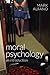 Moral Psychology: An Introduction