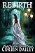 Rebirth: Book one of the Re...