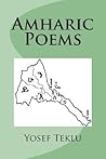 Amharic Poems (Amharic Edition)