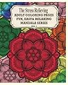 The Stress Relieving Adult Coloring Pages by Jason Potash