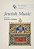 The Cambridge Companion to Jewish Music (Cambridge Companions to Music)