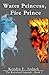 Water Princess, Fire Prince...