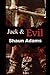 Jack & Evil