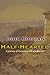 The Half-Hearted by John Buchan