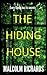 The Hiding House by Malcolm Richards
