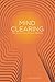 Mind Clearing by Alice Whieldon