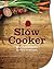 Slow Cooker