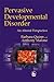 Pervasive Developmental Disorder: An Altered Perspective