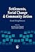 Settlements, Social Change and Community Action: Good Neighbours