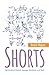 Shorts: Stories about Alcohol, Asperger Syndrome, and God