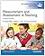 Measurement and Assessment in Teaching