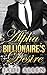Alpha Billionaire's Desire