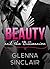 Beauty and the Billionaire, Part 1 by Glenna Sinclair