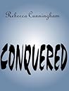 Conquered