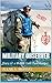 Military Observer: Diary of a Middle East Peacekeeper (From Boys' Brigade to Brigadier Book 3)