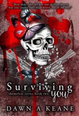 Surviving You (Shameless, #2)