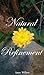 Natural Refinement by Anne Willow