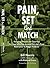 Pain, Set and Match