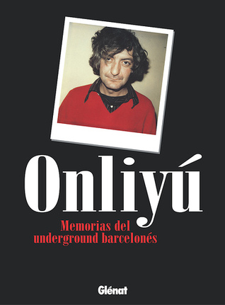 Memorias del underground barcelonés (Paperback)
