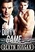 A Dirty Game