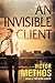 An Invisible Client
