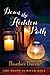 Down the Hidden Path (The Roads to River Rock, #2)