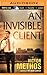 Invisible Client, An