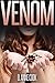 Venom: A dark tale about lo...