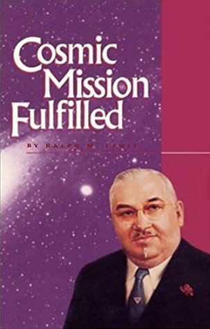 Cosmic Mission Fulfilled (Kindle Edition)