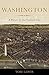 Washington: A History of Our National City