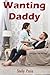 Wanting Daddy