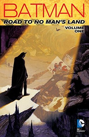 Batman: Road to No Man's Land, Vol. 1 (Kindle Edition)