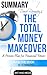 Dave Ramsey’s The Total Money Makeover: A Proven Plan for Financial Fitness | Summary