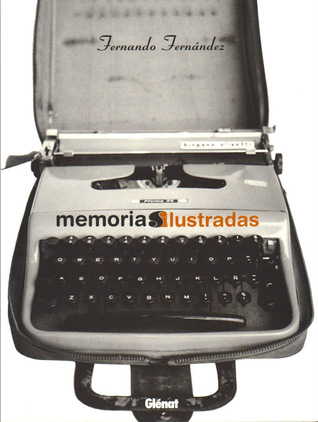 Memorias ilustradas (Paperback)