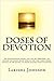 Doses Of Devotion