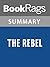Summary & Study Guide The Rebel by Albert Camus