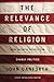 The Relevance of Religion: How Faithful People Can Change Politics