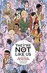 They're Not Like Us, Vol. 1 by Eric Stephenson