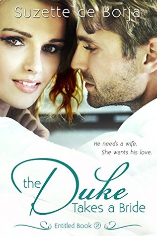 The Duke Takes a Bride (Entitled #2)