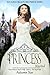 Princess Wanted: The Royal Ball (Three Princes Need a Wife #3)
