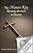 The Master Key: Opening the Gate to Heaven