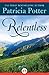 Relentless by Patricia Potter