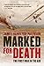 Marked for Death: The First...