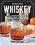 Whiskey by Michael Dietsch