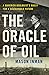 The Oracle of Oil: A Maveri...