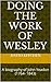 Doing the work of Wesley: A...
