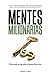 Mentes Milionárias (Portuguese Edition)