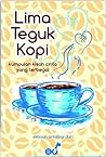 Lima Teguk Kopi: ...