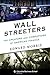 Wall Streeters by Edward Morris