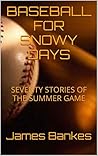 Baseball for Snow...
